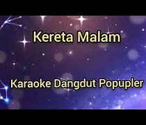 Kereta Malam Dangdut Karaoke